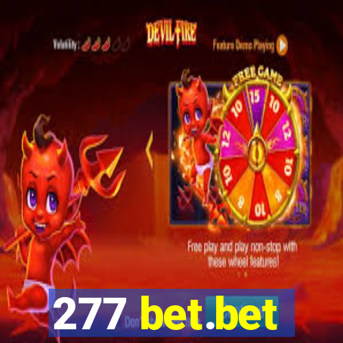 277 bet.bet